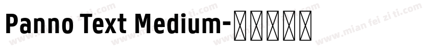 Panno Text Medium字体转换